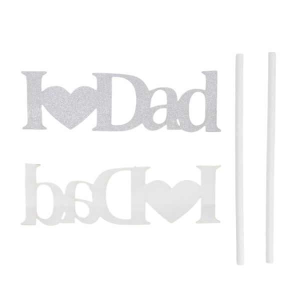 MATERIALS FOR CRAFT AND DECORATION - TOPPER FROM CARTON - I LOVE DAD 01 GLITTER - 9x2.5cm - SILVER - PACKAGE 6pcs.